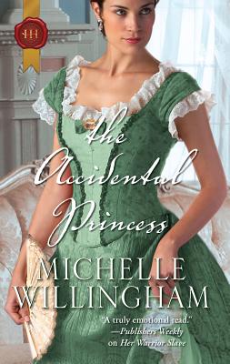 The Accidental Princess - Willingham, Michelle