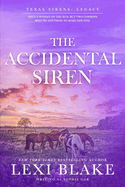 The Accidental Siren