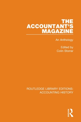 The Accountant's Magazine: An Anthology - Storrar, Colin (Editor)