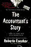 The Accountant's Story: Inside the Violent World of the Medelln Cartel