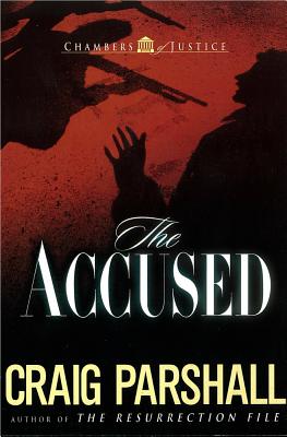 The Accused - Parshall, Craig