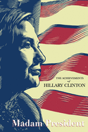 The Achievements of Hillary Clinton