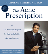 The Acne Prescription CD: The Perricone Program for Clear and Healthy Skin at Every Age