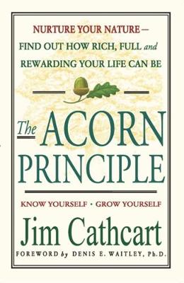 The Acorn Principle - Cathcart, Jim