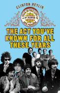 The Act You've Known For All These Years: A Year in the Life of Sgt. Pepper and Friends