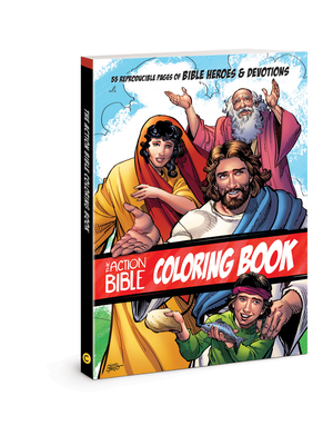 The Action Bible Coloring Book: 55 Reproducible Pages of Bible Heroes and Devotions - David C Cook