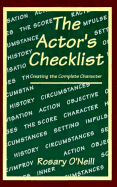 The Actor's Checklist: Creating the Complete Character