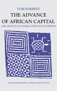 The Advance of African Capital: The Growth of Nigerian Private Enterprise