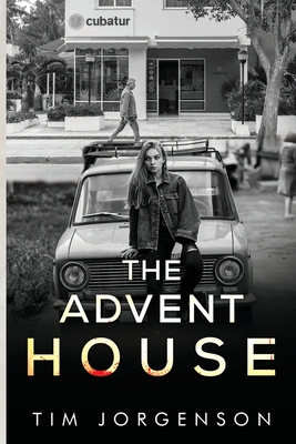 The Advent House - Jorgenson, Tim