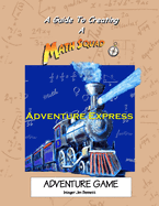 The Adventure Express Game