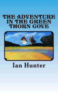 The adventure in The Green Thorn Cove