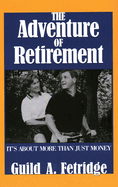 The Adventure of Retirement