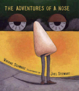 The Adventures of a Nose - Schwarz, Viviane