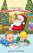 The Adventures of Andy & Sandy: A Puppy for Christmas