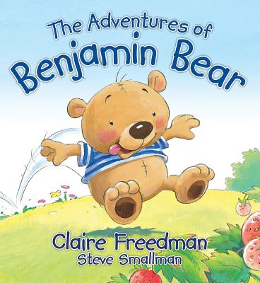 The Adventures of Benjamin Bear - Freedman, Claire