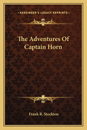 The Adventures Of Captain Horn