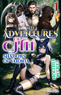 The Adventures of Chii 1: Shadows of Valoria (color edition)