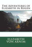 The Adventures of Elizabeth in Rugen