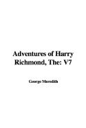 The Adventures of Harry Richmond: V7
