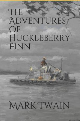 The Adventures of Huckleberry Finn: Illustrated - Twain, Mark