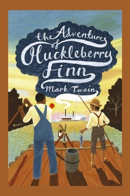 The Adventures of Huckleberry Finn: Illustrated - Twain, Mark