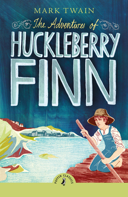 The Adventures of Huckleberry Finn - Twain, Mark