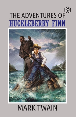 The Adventures Of Huckleberry Finn - Twain, Mark
