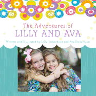 The Adventures of Lilly and Ava