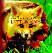 The Adventures of Little Foxy