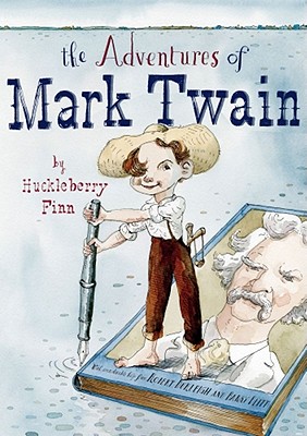 The Adventures of Mark Twain by Huckleberry Finn - Burleigh, Robert