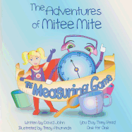 The Adventures of Mitee Mite: The Measuring Game