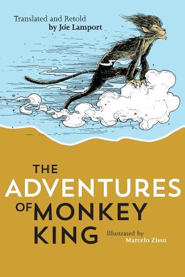 The Adventures of Monkey King - Lamport, Joseph (Translated by), and Wu, Cheng En