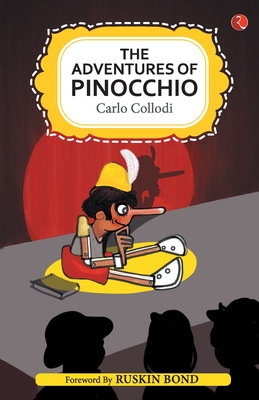 THE ADVENTURES OF PINOCCHIO - Collodi, Carlo