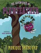 The Adventures of Plumfeather