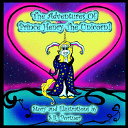 The Adventures of Prince Henry The Unicorn