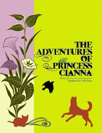 The Adventures of Princess Cianna