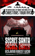 The Adventures of Rabbit & Marley in Christmas Town NYC: Secret Santa