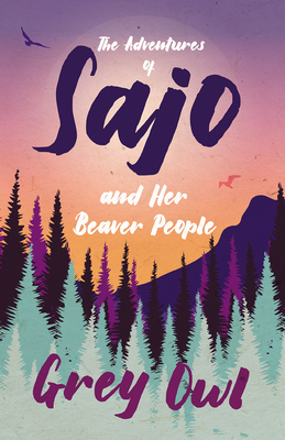 The Adventures of Sajo and Her Beaver People - Owl, Grey