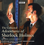 The Adventures of Sherlock Holmes: BBC Radio 4 full-cast dramatisations