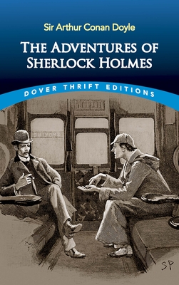 The Adventures of Sherlock Holmes - Doyle, Sir Arthur Conan