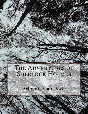 The Adventures of Sherlock Holmes - Arthur Conan Doyle