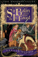The Adventures of Sir Balin the Ill-Fated, 4
