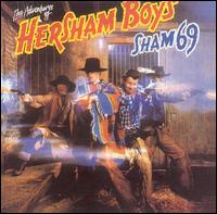 The Adventures of the Hersham Boys [Bonus Tracks] - Sham 69