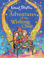 The Adventures of the Wishing-Chair Deluxe Edition: Book 1