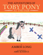 The Adventures of Toby Pony: At the Fair