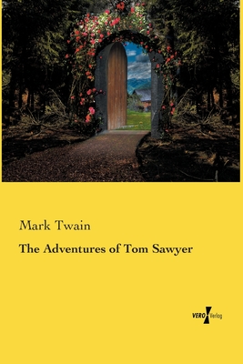 The Adventures of Tom Sawyer - Twain, Mark