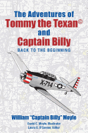 The Adventures of Tommy the Texan and Captain Billy: Back to the Beginning