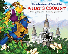 The Adventures of Yat and DAT: What's Cookin'?