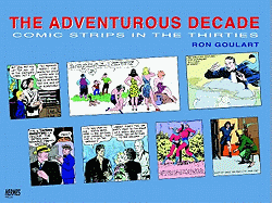 The Adventurous Decade: Comic Strips in the Thirties