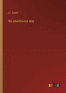 The adventurous lady